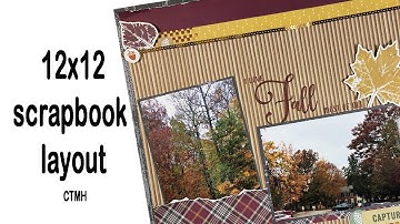 CTMH 12x12 Fall scrapbook layout / Stamping / Close To My Heart Hawthorn scrapbooking