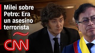 Milei trató a Petro de 'asesino terrorista' y desató crisis diplomática entre Argentina y Colombia