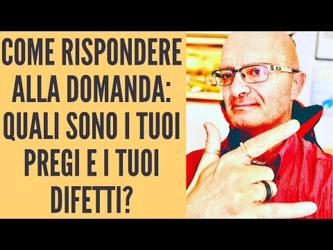 Video: Come Rispondere Alla Domanda Sugli Svantaggi?