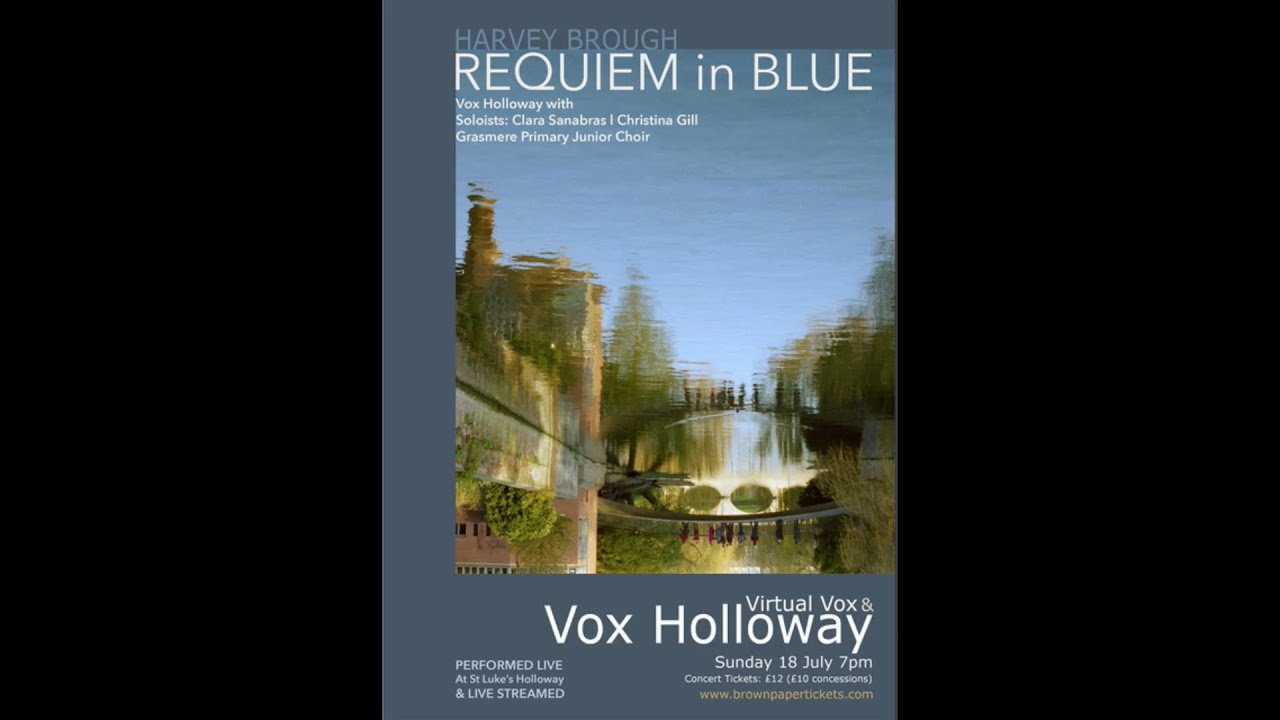 Requiem in Blue by Harvey Brough - Concert Extracts 2021