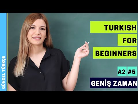 Yabancılar İçin Türkçe A2 (5. Bölüm) | Geniş Zaman