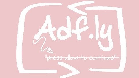 THE SIMS 4 :TUTORIAL/ TIPP | How To Bypass Adf.ly  "press allow to continue" |  |