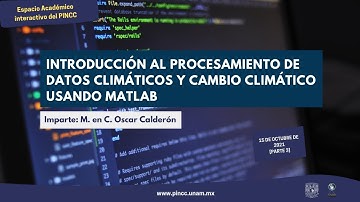 Introducción al procesamiento de datos climáticos y cambio climático usando MATLAB  - Parte 03