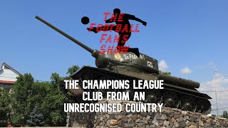 The Champions League Club From An Unrecognised Country FC Sheriff