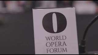 World Opera Forum: Genesis and Inspiration