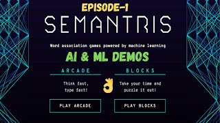 Let's play Semantris| Episode-1| AI & ML Demonstrations