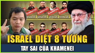 NÓNG: Israel Đã Ra Tay, Tiêu Diệt 8 Tướng Tay Sai Của Iran