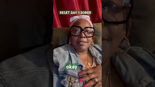 Reset Sober Day 1