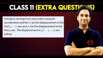 A body is moving from rest under constant acceleration and let S₁ be the displacement in the first