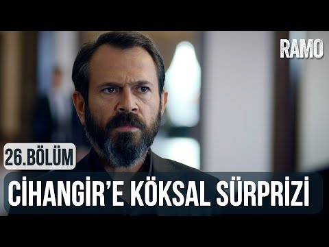 Cihangir'e Köksal Sürprizi | Ramo 26.Bölüm