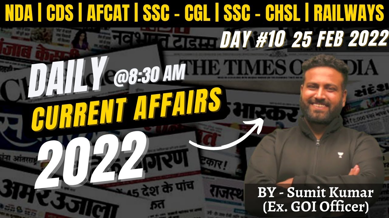 Day#10 Daily Current Affairs For All Competitive Exams 2022 | SSC NDA ...