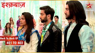 Anika Handles the Media for Shivaay| Full Ep. 401 - 402 | Ishqbaaz