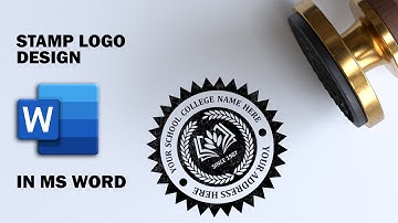 Round Stamp Logo Design In MS Word