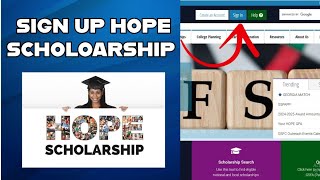 How to Sign Up Hope scholarship 2024?