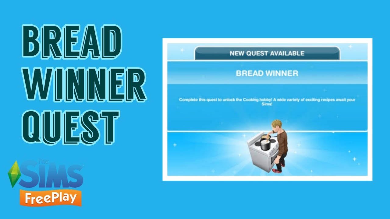BREAD WINNER QUEST THE SIMS FREEPLAY QUEST YouTube