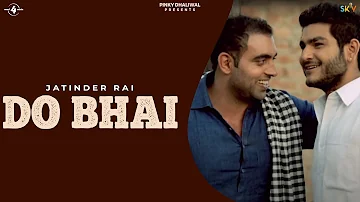 New Punjabi Songs 2014 | Do Bhai | Rai Jatinder | Full HD Latest Punjabi Songs 2014