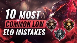 10 GAME LOSING Mistakes That EVERY Low Elo Player Makes  League of Legends Season 10