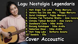 LAGU NOSTALGIA LEGENDARIS VERSI POP AKUSTIK COVER