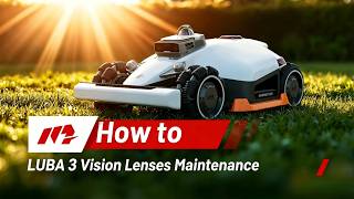LUBA 3 Maintenance Guide: Vision, LiDAR, Infrared & Charging Contacts