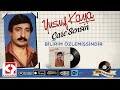 Yusuf kaya  bilirim zlemisindir