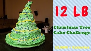 12 LB CHRISTMAS TREE EATING CHALLENGE (12,000 CALORIES)