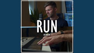 Download Lagu Run (Acoustic) Download Lagu Run (Acoustic)