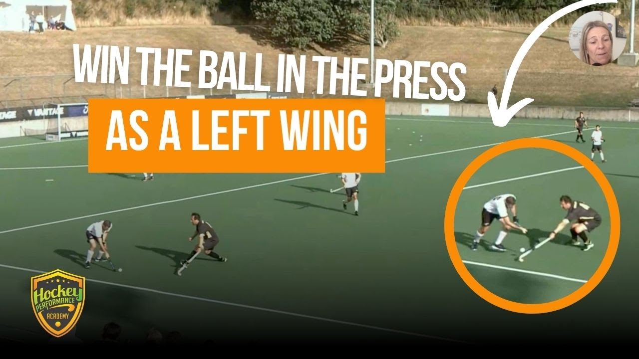 Win The Ball in The Press As A Left Wing in Field Hockey | Hockey Performance Academy