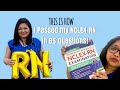 How i passed my nclexrn nursing license exam in 85 questions on my first try canada 2024