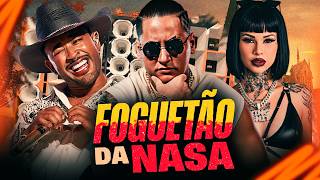 FOGUETÃO DA NASA - MILSINHO TOQUE DEZ, MC K.K E RAISSA CASTRO - DJ SLK SUCESSADA