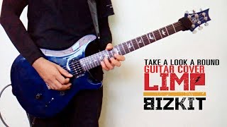Limp Bizkit - Take A Look A Round「Guitar Cover」