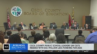 Cecil County schools say cuts needed with $13 million funding deficit