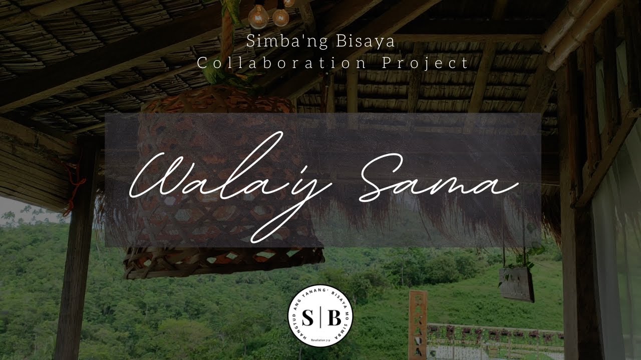 WALA'Y SAMA | Simba'ng Bisaya | Official Lyric Video