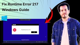 How To Fix Runtime Error 217 in Windows 10 - Full Guide