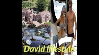 David Beckham Lifestyle,School,Girlfriend,House,Car,Net Worth,Salary,Family,Biography,Wife,Height
