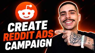 HOW TO CREATE A REDDIT ADS CAMPAIGN (STEP-BY-STEP GUIDE 2026)