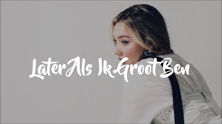 Video thumbnail of "Danique - Later Als Ik Groot Ben (Lyrics)"