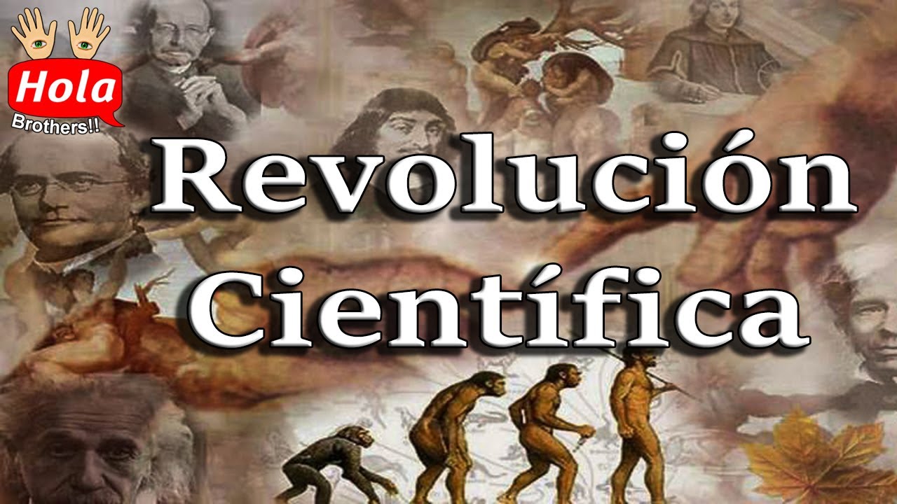 ¿Qué fue la Revolución Científica?: ¡Descubre Historia y Avances! - YouTube