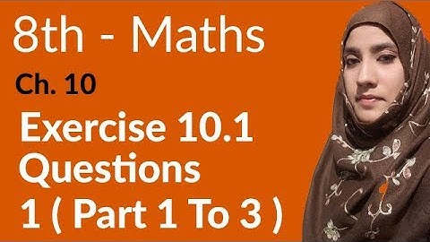 8th Class Math, Ch 10 - Demonstrative Geometry Exercise 10.1 Question 1 (1 to 3) - 8th Class Maths