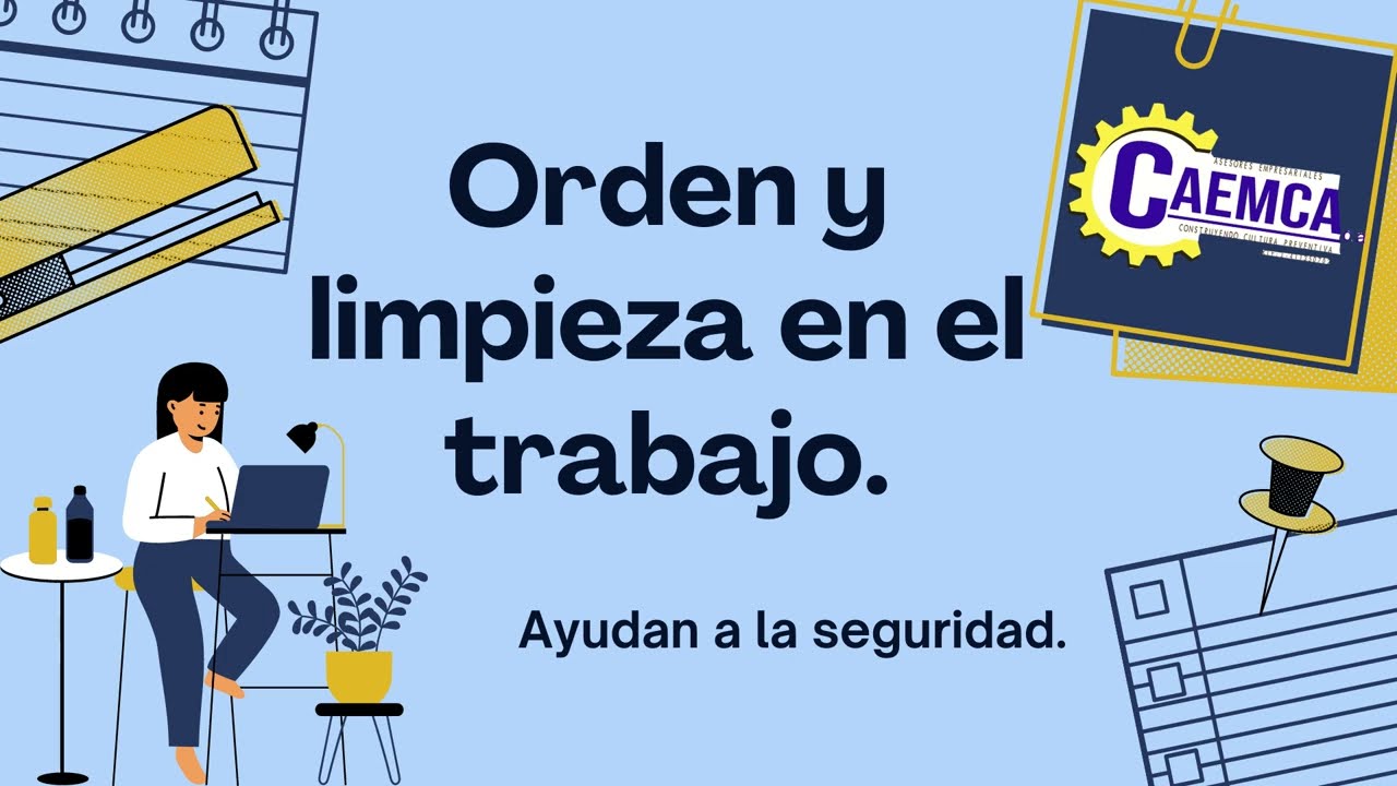 ORDEN Y LIMPIEZA EN EL TRABAJO YouTube ORDEN Y LIMPIEZA EN EL TRABAJO YouTube