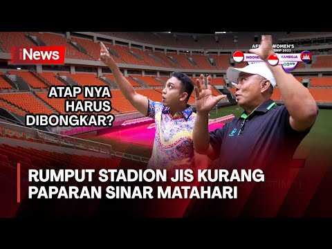 Kualitas Rumput JIS Siap Sambut Piala Dunia U-17?