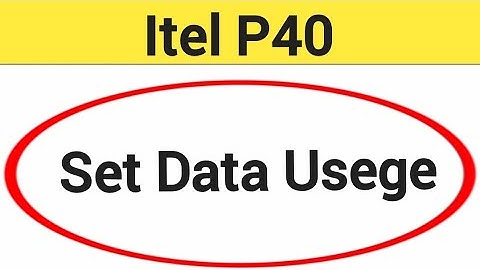 How to set data usege, ITEL P40 me data limit Kaise lagaen