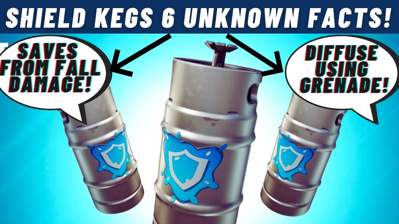 Fortnite *NEW* Shield Kegs Update 6 Unknown Facts you need to know