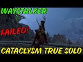 Waystalker - Cataclysm True solo Failed - Screaming Bell - Warhammer Vermintide 2