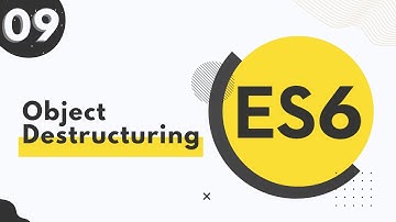 9. ES6 Object Destructuring JavaScript In Bangla Tutorial
