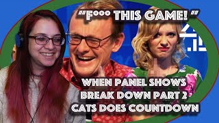 F*** This Game! When Panel Shows Break Down Part 2 Cats Does Countdown | Americans Learn