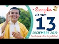 Evangelio de hoy viernes 13 de diciembre de 2019