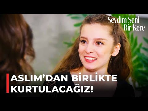 Berçin, Annesiyle Birlikte Aslım'dan Kurtulma Planı Yaptı | Sevdim Seni Bir Kere