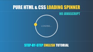 Celebrity Pure HTML & CSS Loading Spinner tutorial in English - No JavaScript Net Worth