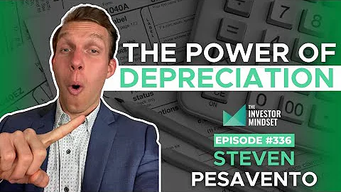 The Power of Depreciation - Steven Pesavento