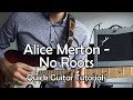Alice Merton - No Roots (Quick Guitar Tutorial + Tabs)